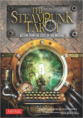 The Steampunk Tarot (Matthew,  Kinghan)
